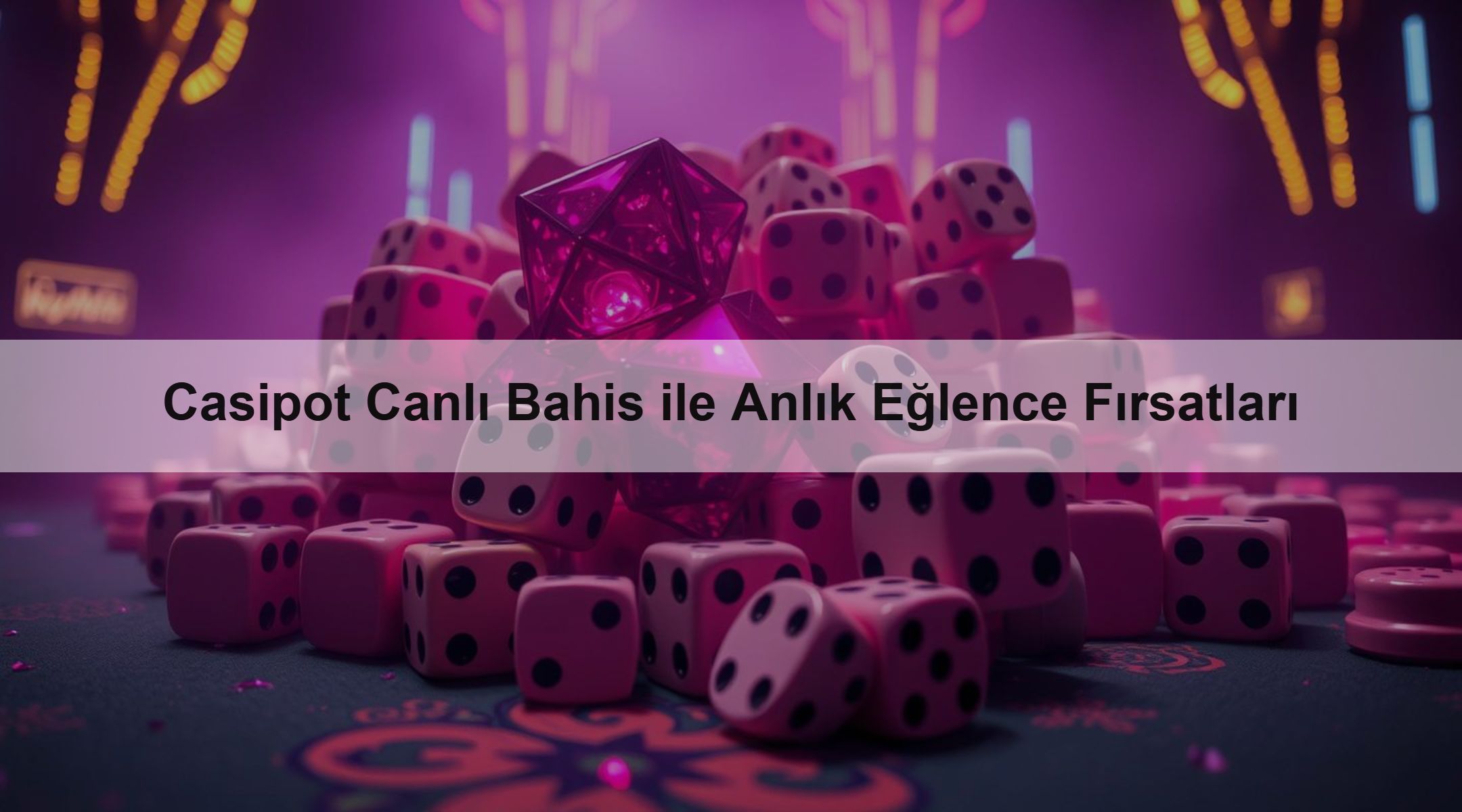 Casipot Canlı Bahis ile Anlık Eğlence Fırsatları