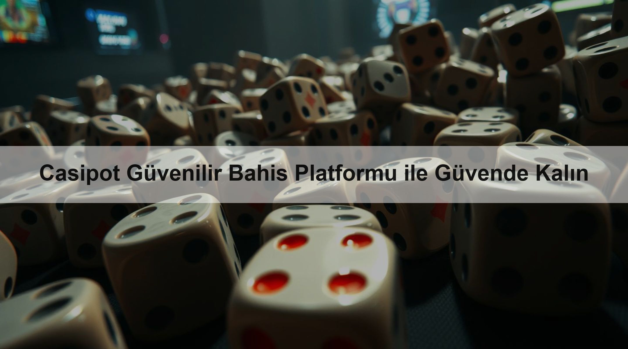 Casipot Güvenilir Bahis Platformu ile Güvende Kalın