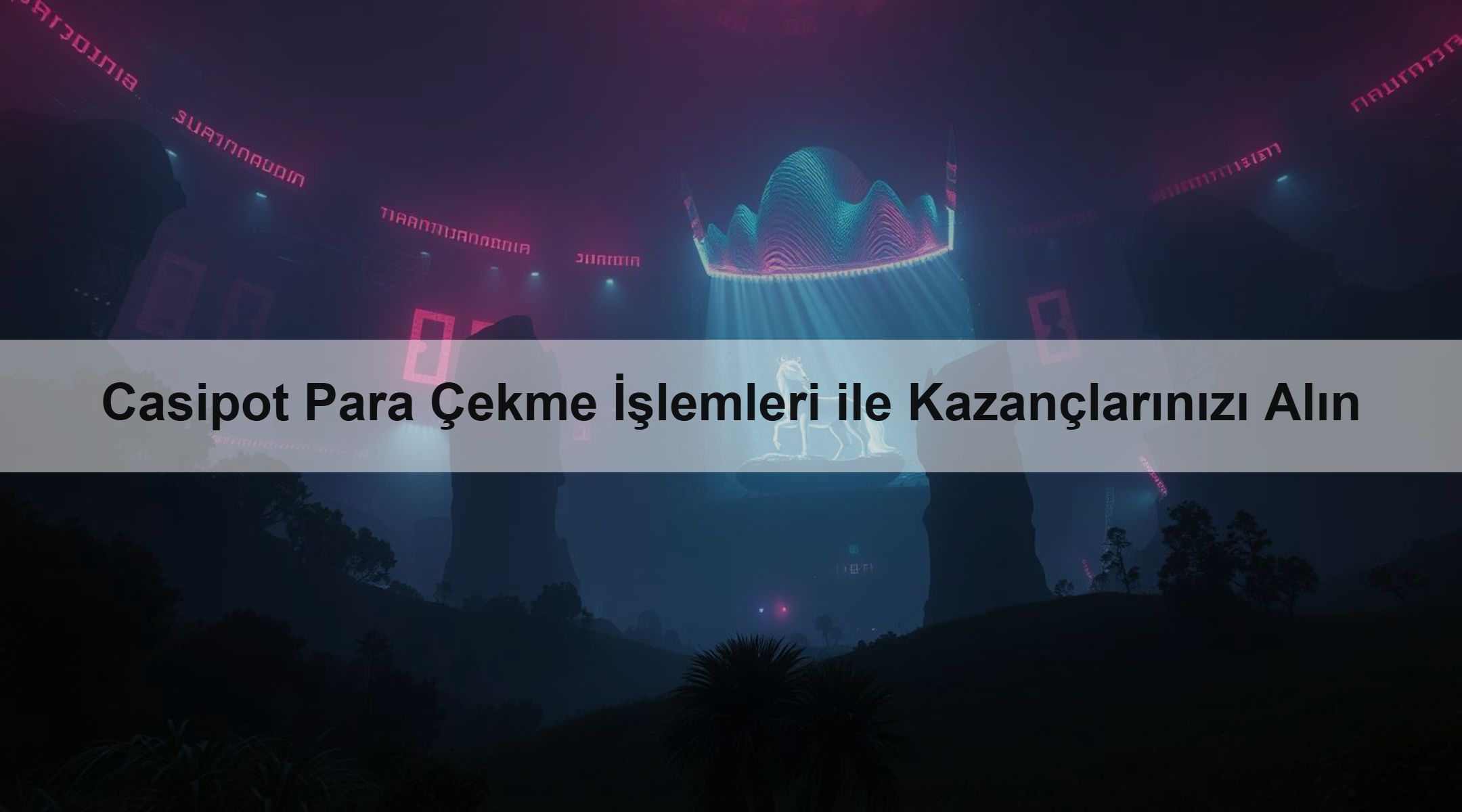Casipot Para Çekme İşlemleri ile Kazançlarınızı Alın